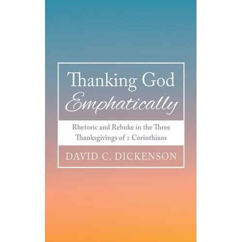 Thanking God Emphatically