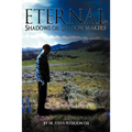 Eternal Shadows or Shadow Makers