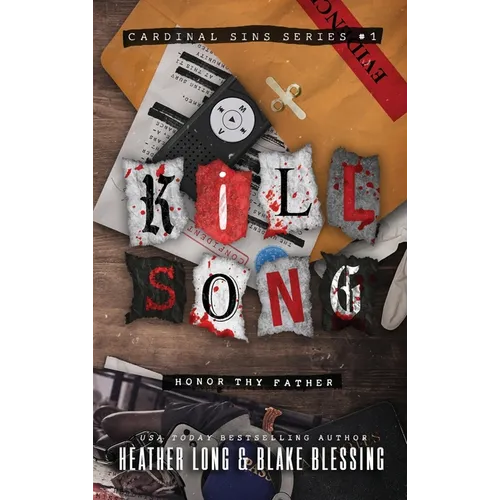 Kill Song: A Deliciously Dark Romance