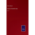 History of Scientific Ideas: Vol. II