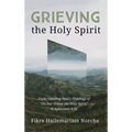 Grieving the Holy Spirit