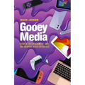 Gooey Media: Screen Entertainment and the Graphic User Interface