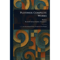 Plotinos: Complete Works