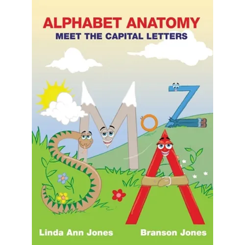 Alphabet Anatomy: Meet the Capital Letters