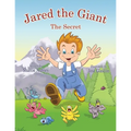 Jared the Giant: The Secret