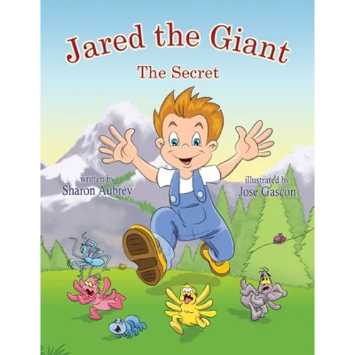 Jared the Giant: The Secret