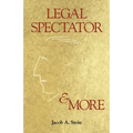 Legal Spectator & More