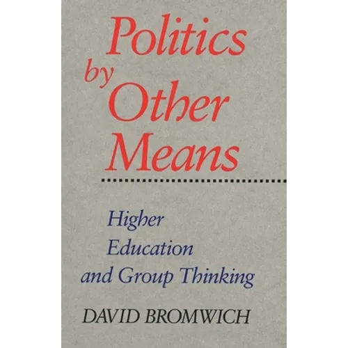 Politics by Other Means