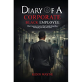 Diary of a Corporate Black Employee