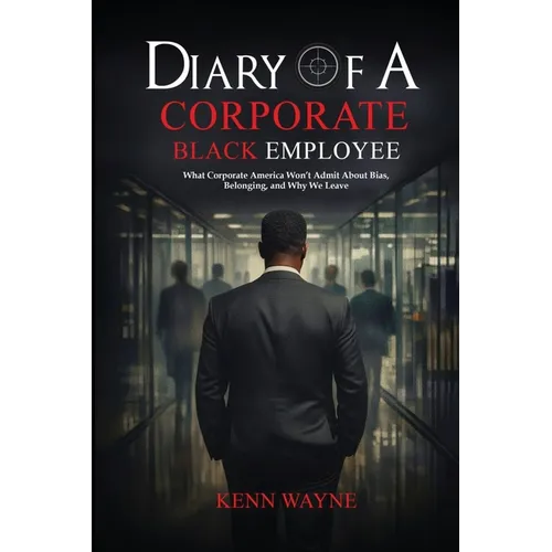 Diary of a Corporate Black Employee