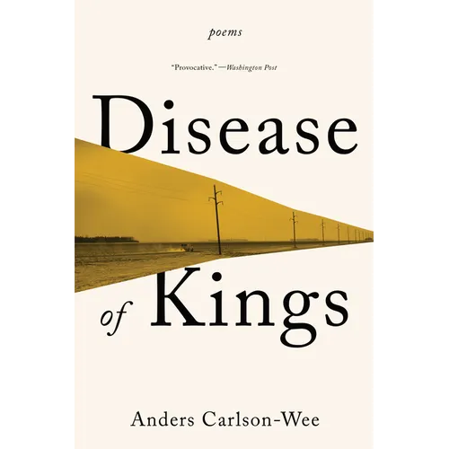 Disease of Kings: Poems