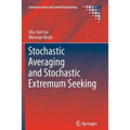 Stochastic Averaging and Stochastic Extremum Seeking