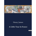 A Little Tour In France