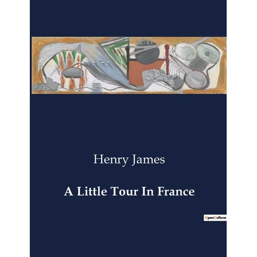 A Little Tour In France