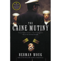 The Caine Mutiny: A Novel of World War II