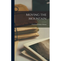 Moving the Mountain