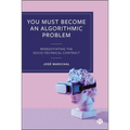 You Must Become an Algorithmic Problem: Renegotiating the Socio-Technical Contract