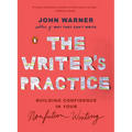 The Writer's Practice: Building Confidence in Your Nonfiction Writing