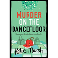 Murder on the Dancefloor