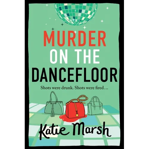 Murder on the Dancefloor
