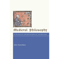 Medieval Philosophy: An Historical and Philosophical Introduction