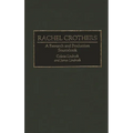 Rachel Crothers: A Research and Production Sourcebook