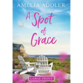 A Spot of Grace