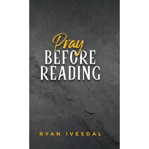 Pray Before Reading