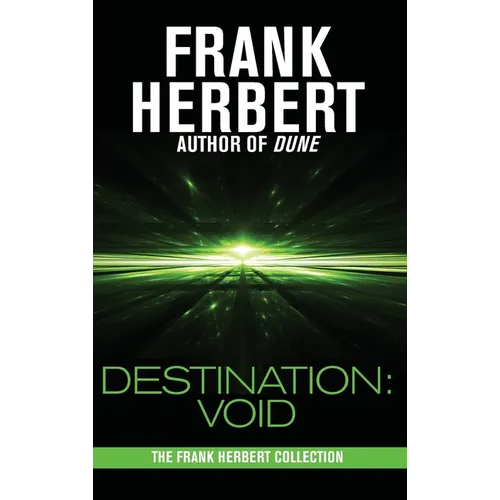 Destination: Void: Prequel to the Pandora Sequence
