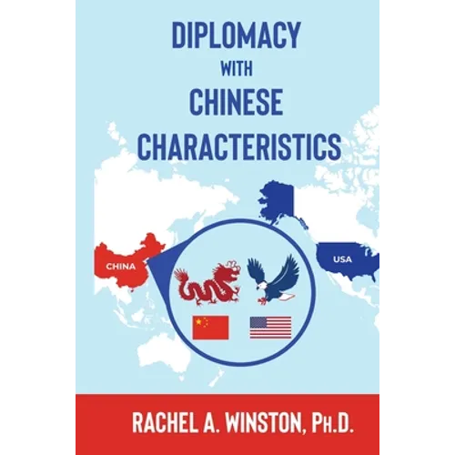 Diplomacy with Chinese Characteristics