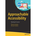 Approachable Accessibility: Planning for Success