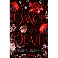 A Dance with Death