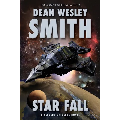 Star Fall: A Seeders Universe Novel