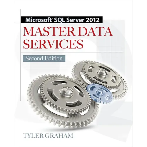 Microsoft SQL Server 2012 Master Data Services 2/E