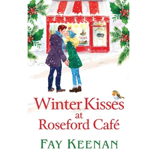 Winter Kisses at Roseford Cafe