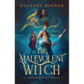The Malevolent Witch: A Josh Kershing Novel