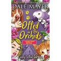 Offed in the Orchids