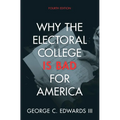 Why the Electoral College Is Bad for America