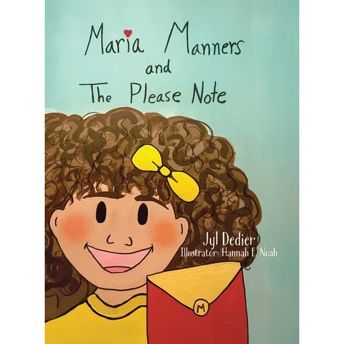 Maria Manners and The Please Note