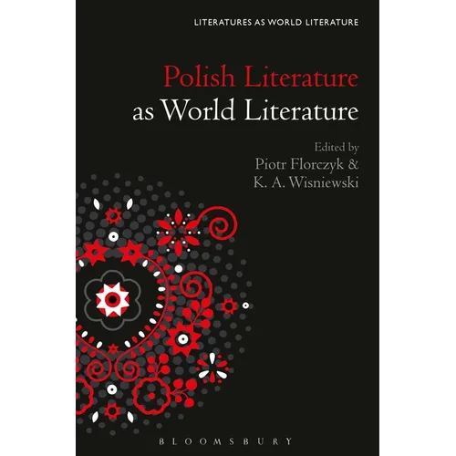 Polish Literature as World Literature