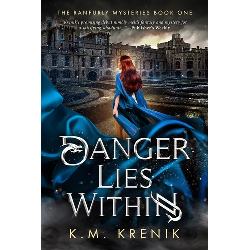 Danger Lies Within