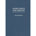 James Joyce and Trieste