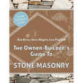 The Owner Builder's Guide to Stone Masonry