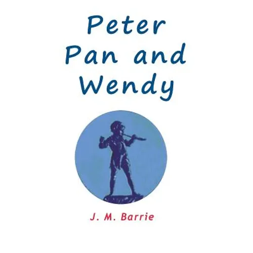Peter Pan and Wendy