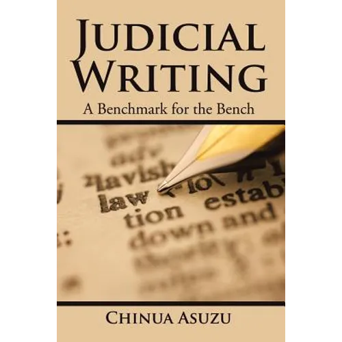 Judicial Writing: A Benchmark for the Bench