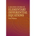 A Second Course in Elementary Differential Equations