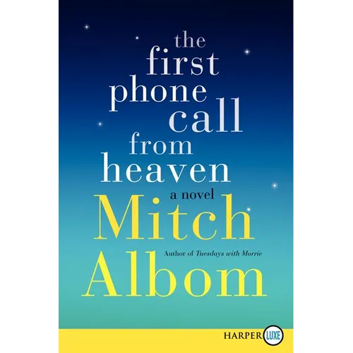 The First Phone Call from Heaven