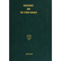 Resistance and the Cyber Domain