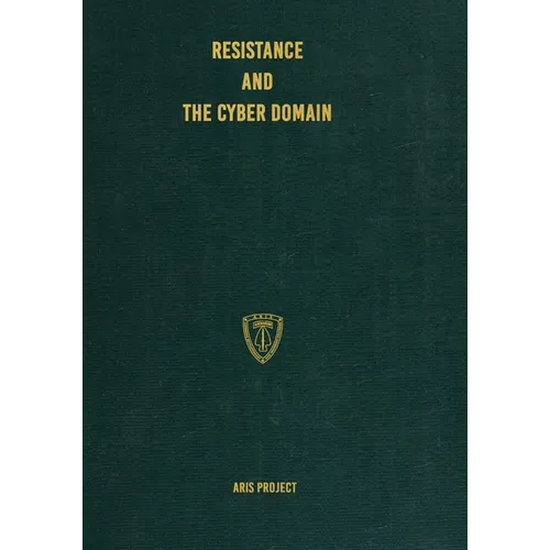 Resistance and the Cyber Domain