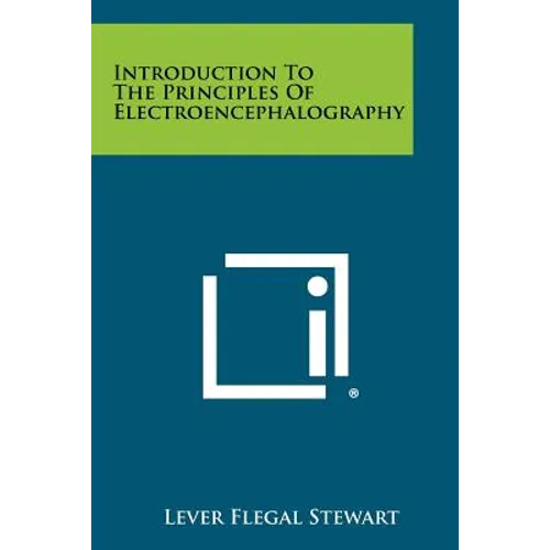 Introduction To The Principles Of Electroencephalography